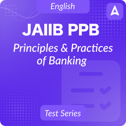 JAIIB Principles & Practices of Banking ( PPB) 2024 | Complete Online Test Series By Adda247